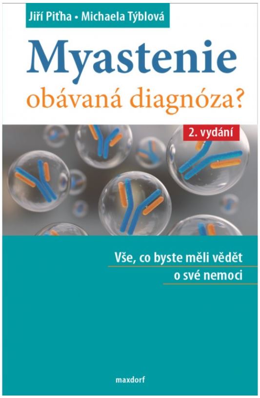 Myastenie – Obávaná diagnóza?