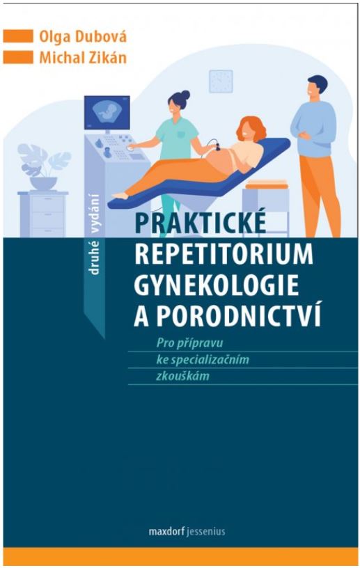 Praktické repetitorium gynekologie a porodnictví 2. vydání