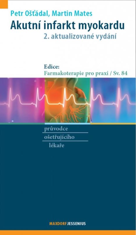Akutní infarkt myokardu, 2. vydání
