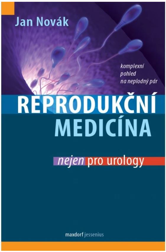 Reprodukční medicína nejen pro urology
